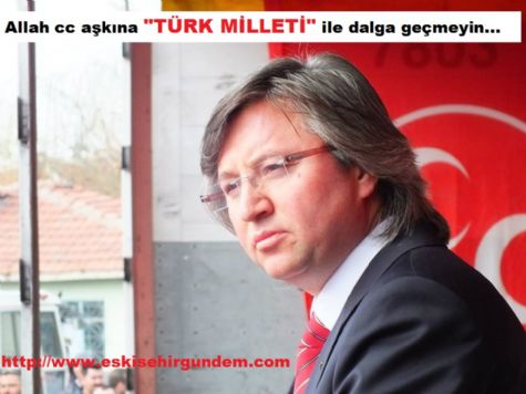 Allah cc a�k�na "T�RK M�LLET�" ile dalga ge�meyin...