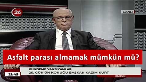 Asfalt Paras� Yasal Zorunluluksa, KANUNLARI MI ���N�YORSUNUZ?