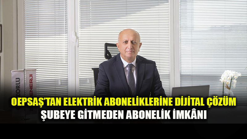 OEPSA� Direkt�r� Tamer Akaslan: 