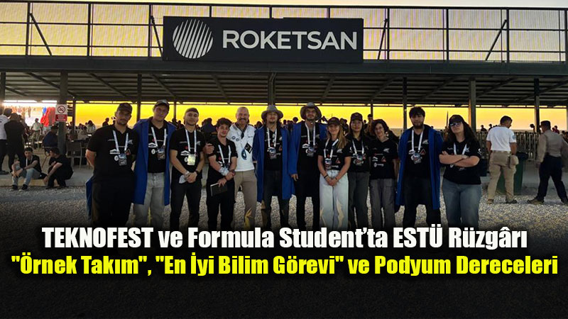 8 Kilometre �rtifadan Formula Pisti�ne: EST� Proje Tak�mlar� 2026 Sezonuna Damga Vurdu