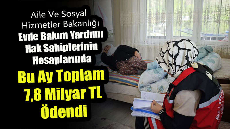Engelli Ve Tam Ba��ml� Vatanda�lara Aile Odakl� Bak�m Deste�i