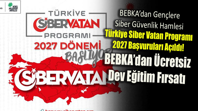 Siber G�venlikte Yapay Zek� D�nemi: BEBKA Kat�l�mc�lar�n Ula��m Ve Konaklamas�n� Kar��layacak