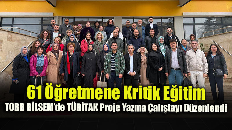 T�B�TAK 2204-A ve 2204-B E�itimi Ba�ar�yla Tamamland�