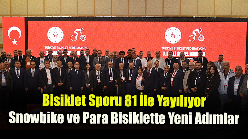 Bisiklet Federasyonu Genel Kurulu Tamamland�