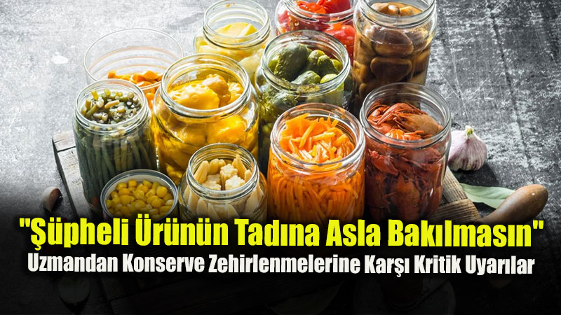 Evde Domates Konservesi Yaparken Yap�lan �l�mc�l Hatalar