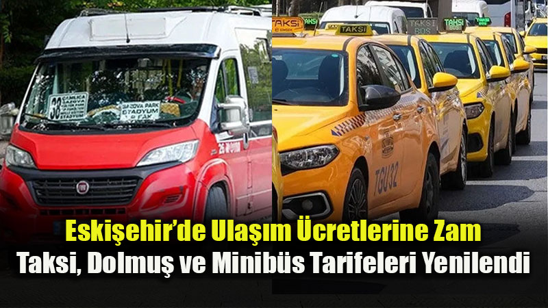 Eski�ehir�de Ula��m �cretlerine Zam