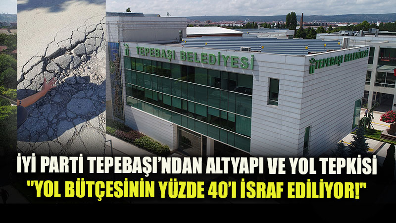 �Y� Parti Tepeba���ndan Sert Altyap� Tepkisi: 