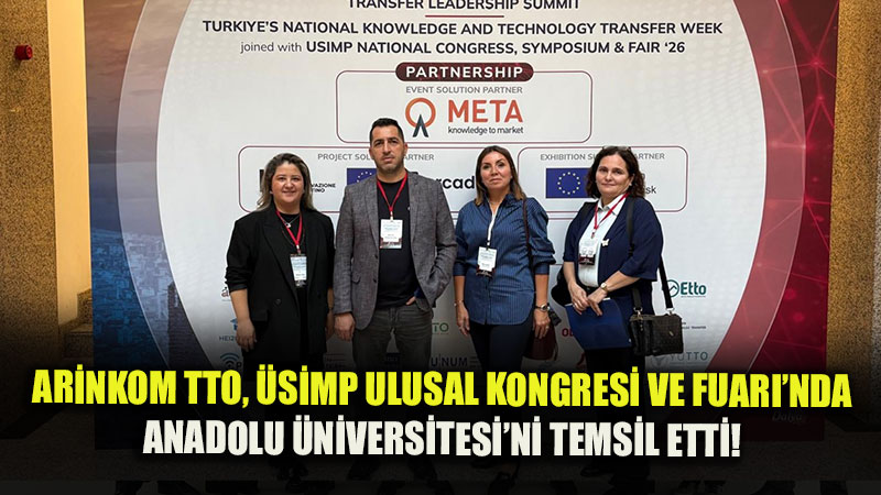 Eski�ehir�den Ankara�ya Teknoloji K�pr�s�: AR�NKOM TTO, �S�MP Ulusal Kongresi ve Fuar��nda!
