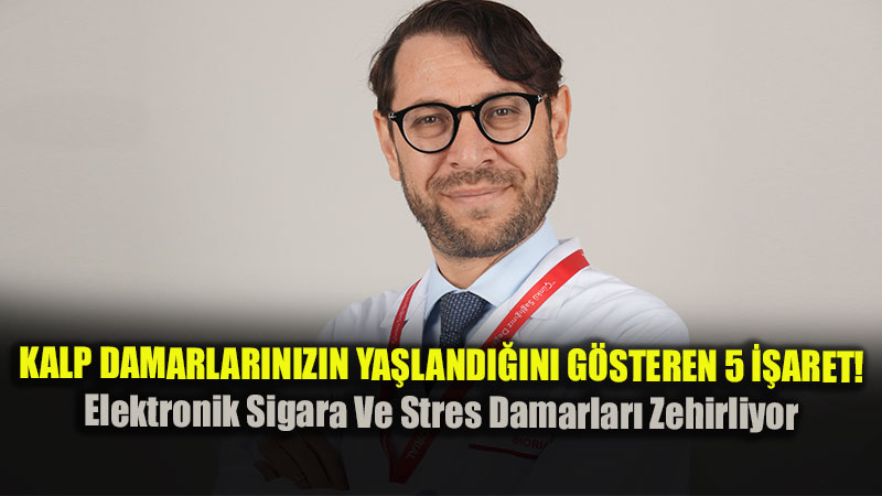 Kalp Damarlar� Daral�rken V�cudun Verdi�i 5 Sinyal