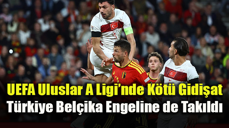 A Milli Tak�m Bel�ika'da da��ld�
