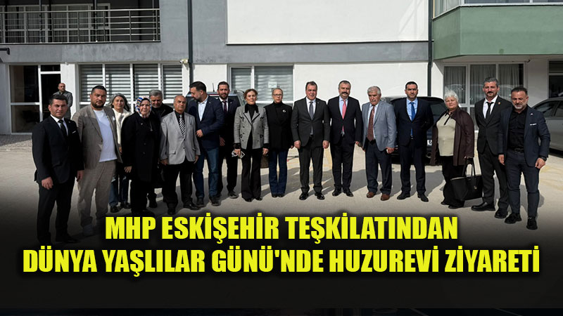 D�nya Ya�l�lar G�n�'nde Eski�ehir Huzurevinde Anlaml� Bulu�ma