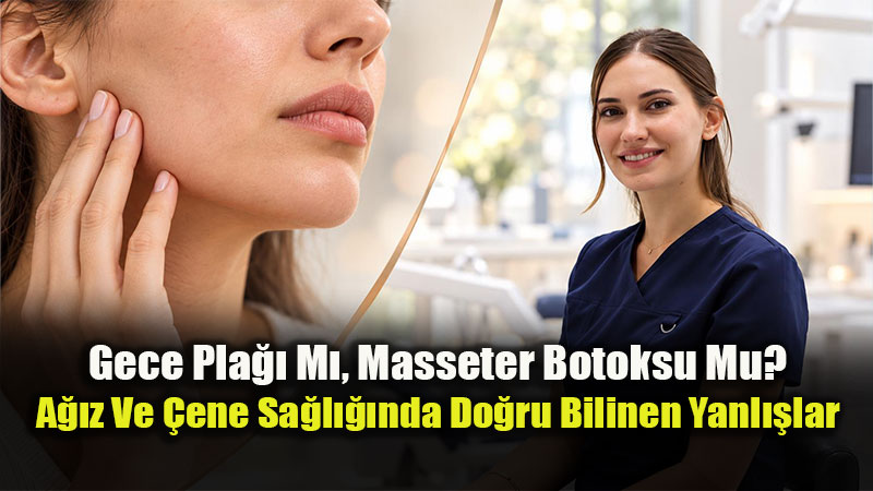 Jawline Dolgusu Ve Masseter Botoksu Kar��t�r�l�yor: �ene A�r�lar�nda B�t�nsel Te�his �art!
