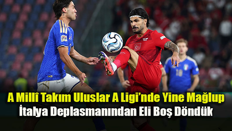 A Mill� Tak�m Uluslar A Ligi�nde Yine Ma�lup