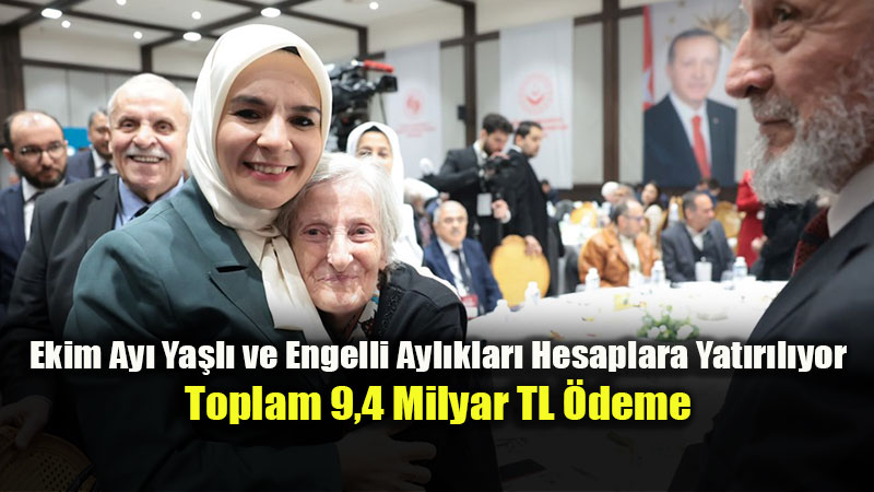 Aile ve Sosyal Hizmetler Bakanl���'ndan Ekim Ay� Sosyal Destek �demesi A��klamas�