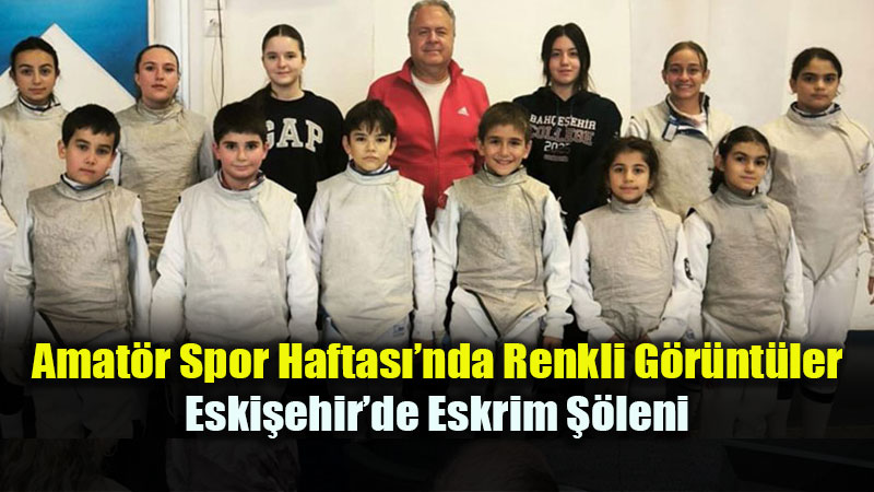 Gen�lik ve Spor �l M�d�rl����nden Amat�r Spora Destek: Eskrim M�sabakalar� Nefes Kesti