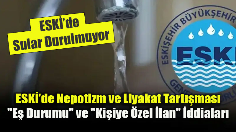 Mobbing ve �cret E�itsizli�i �ddialar�: ESK� �al��anlar�n�n Sesi Y�kseliyor