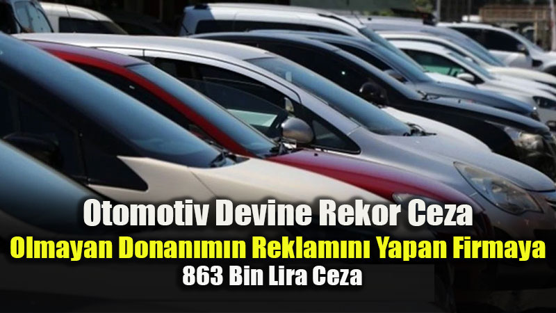Yan�lt�c� Ara� Reklam�na Rekor Ceza: Ma�dur Olan T�ketici Hangi Haklara Sahip?