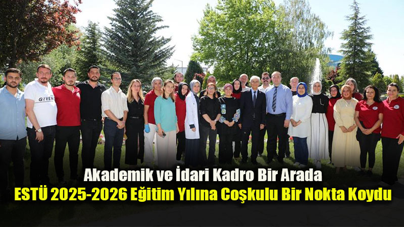 EST�’de 2025-2026 Akademik Y�l� De�erlendirme ve Kapan�� Etkinli�i Ger�ekle�tirildi!