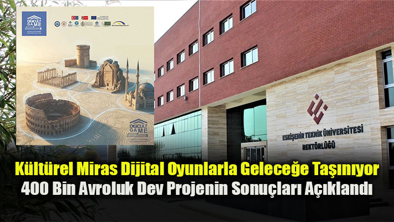 K�lt�rel Miras� Dijitalle�tiren Erasmus+ Projesinde Sona Gelindi