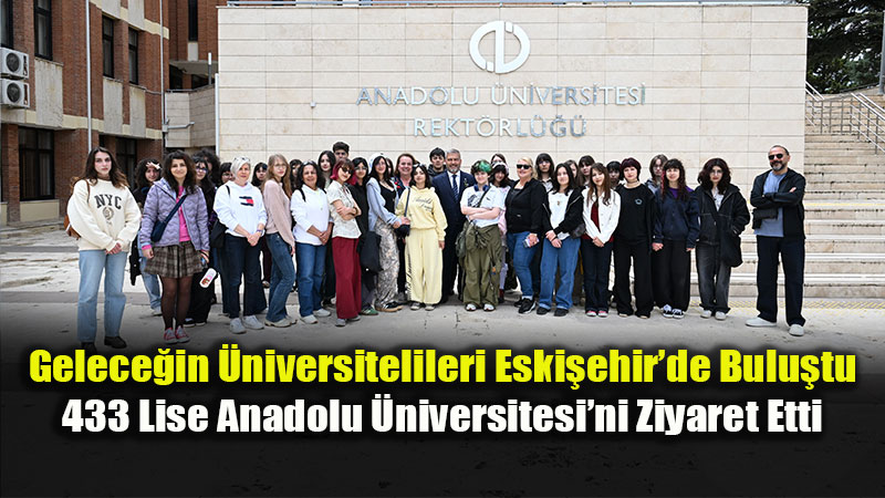 Anadolu �niversitesi 57 �lden 23 Bin 352 Aday ��renciyi Kamp�ste A��rlad�!