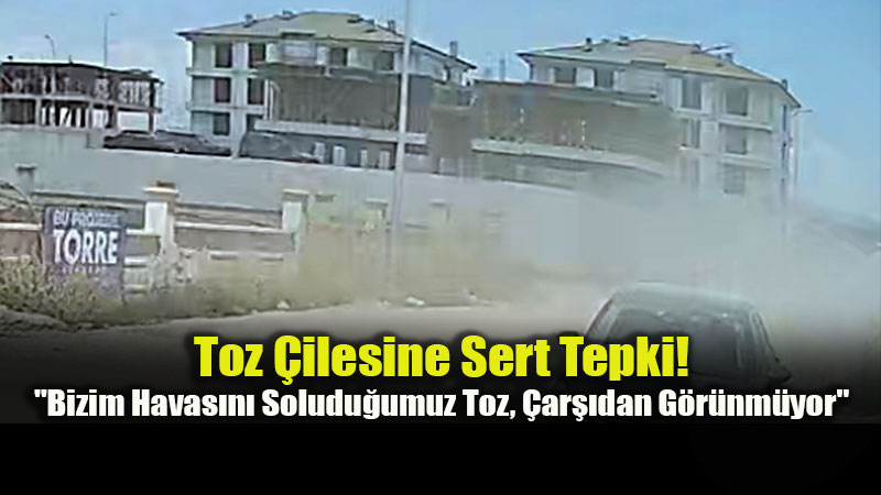 A�a�� S���t�n� Sakinlerinden Belediye Tepki! Mahalleli Tozlu Yollar ��in Isyan Etti