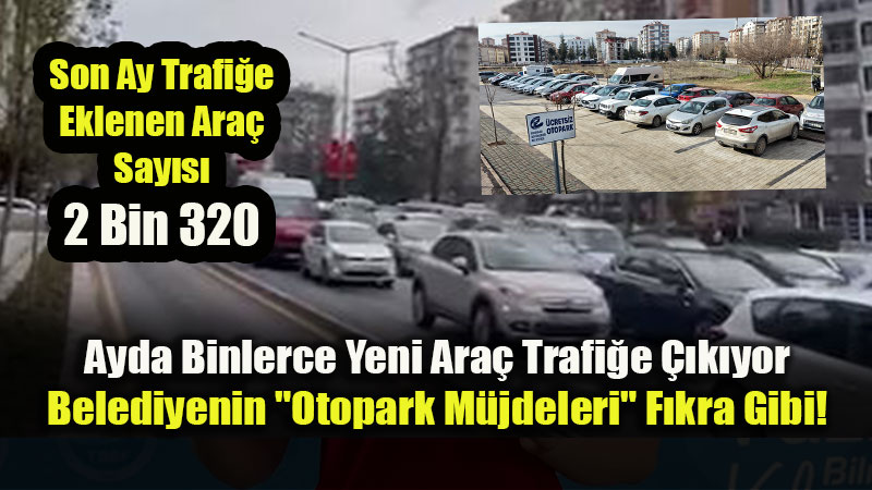 Ara� Say�s�nda Patlama, Otoparkta Alg� Siyaseti ��kt�: Eski�ehir Trafi�i Kilitleniyor