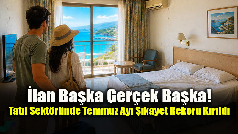 Yaz Sezonunda Tatilci Ma�duriyeti Tavan Yapt�: �ikayetler Bir Ayda Katland�