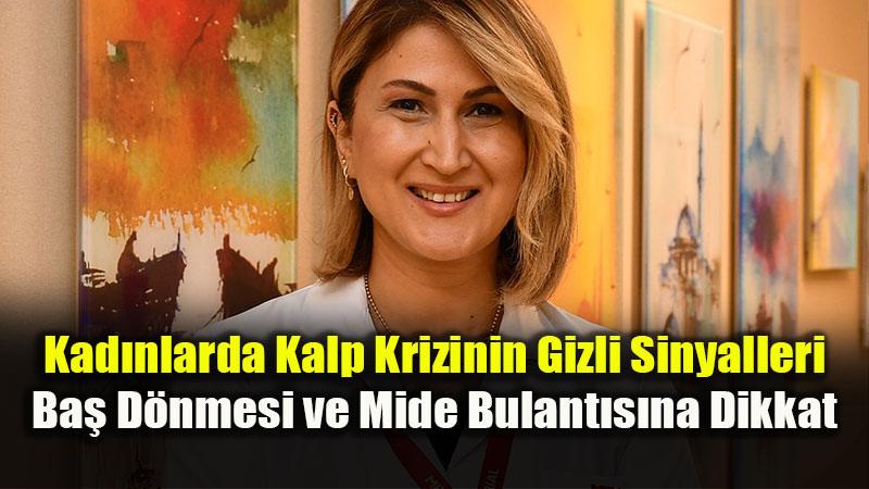 Ba� D�nmesi ve Mide Bulant�s� Kad�nlarda Kalp Krizi Belirtisi Olabilir
