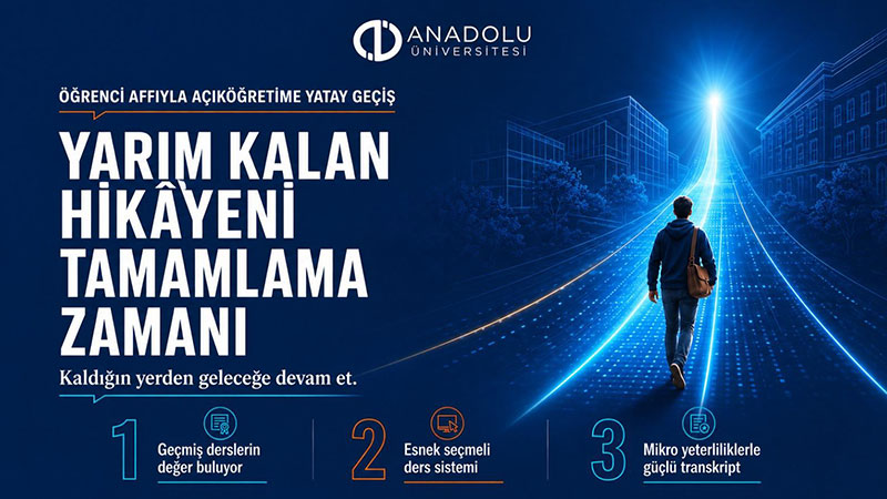 Anadolu �niversitesi A��k��retim�de Yeni Nesil E�itim: Esnek Se�meli Ders Sistemi Geldi