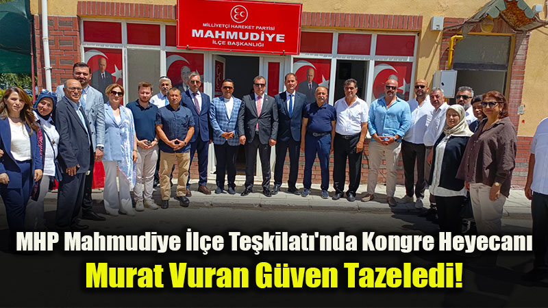 MHP Mahmudiye �l�e Te�kilat� 15. Ola�an �l�e Kongresi Ger�ekle�tirildi
