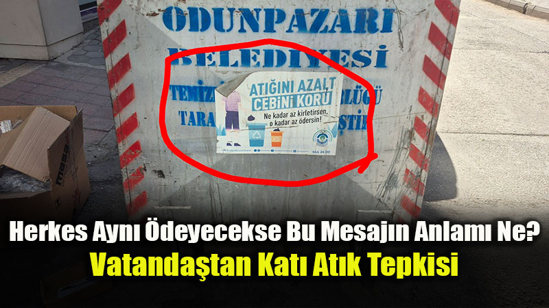 �evre Temizlik Vergisinde Adalet Tart��mas�: Neden Herkesten Ayn� �cret Al�n�yor?