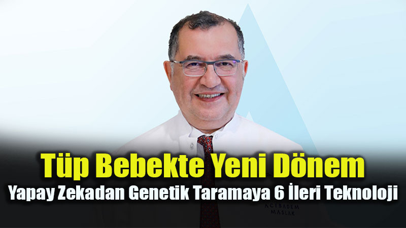 Bebe�i Yapay Zeka M� Se�iyor? T�p Bebekte 6 Yenilik�i Y�ntem!