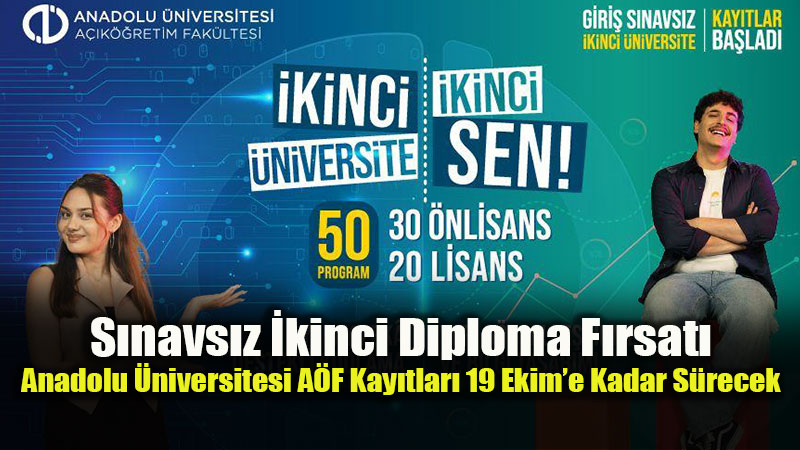 Anadolu �niversitesi �kinci �niversite Ba�vurular� Devam Ediyor