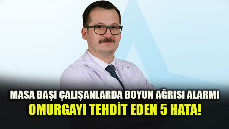 Masa ba�� �al��anlarda boyun a�r�s� �ikayetleri art�yor!