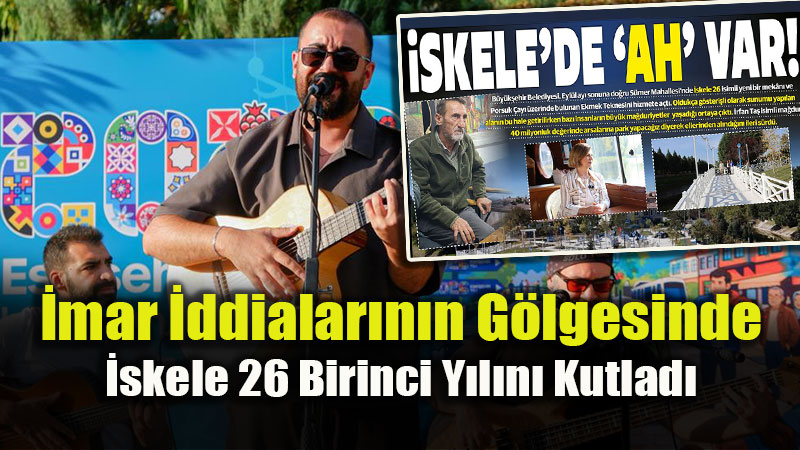 Ge�mi�i Tart��mal� ��skele 26� Birinci Ya��n� Kutlad�