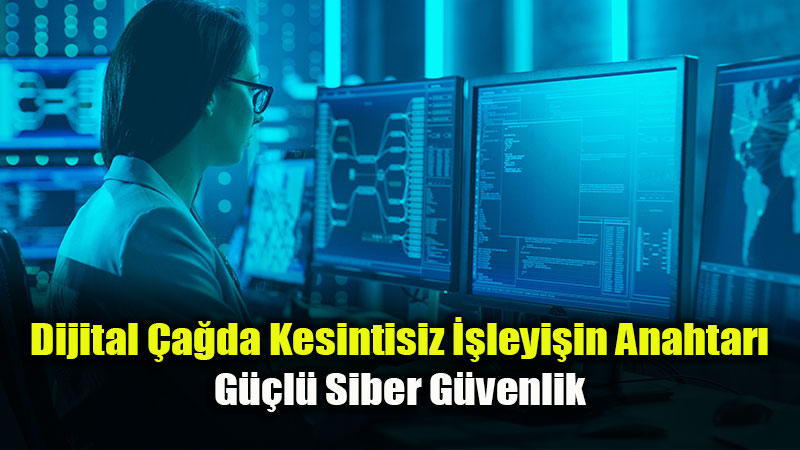 Siber G�venlik �irketlere B�y�mek ��in Hareket Alan� Kazand�r�yor!