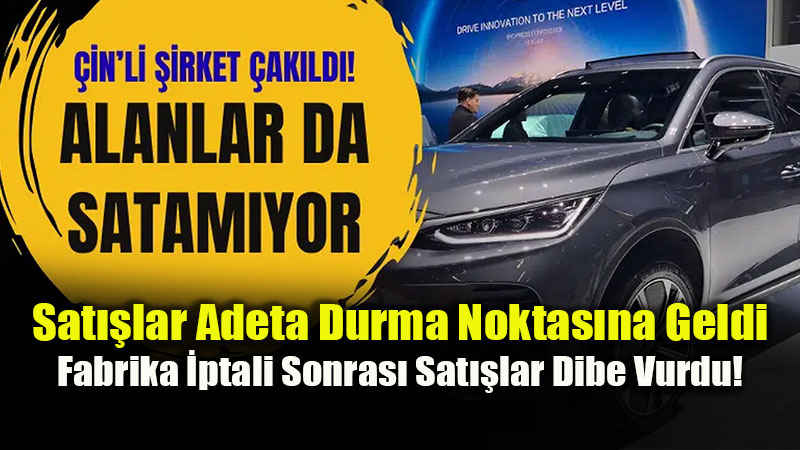 Ocak�ta 3 Bin 866, A�ustos�ta Sadece 46! �inli Dev T�rkiye�de �ak�ld�