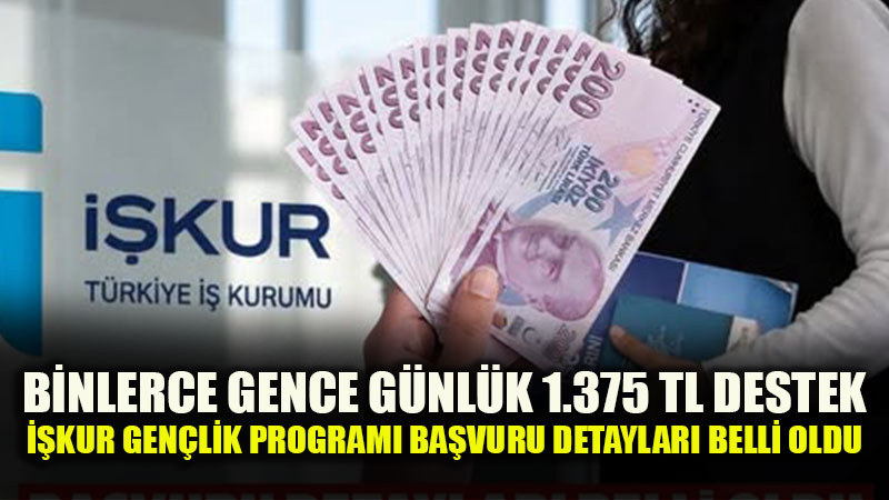 �lk 6 Ayl�k Maa� Devletten, ��renciye G�nl�k 1.375 TL: Dev Gen�lik Te�vik Paketi Y�r�rl�kte