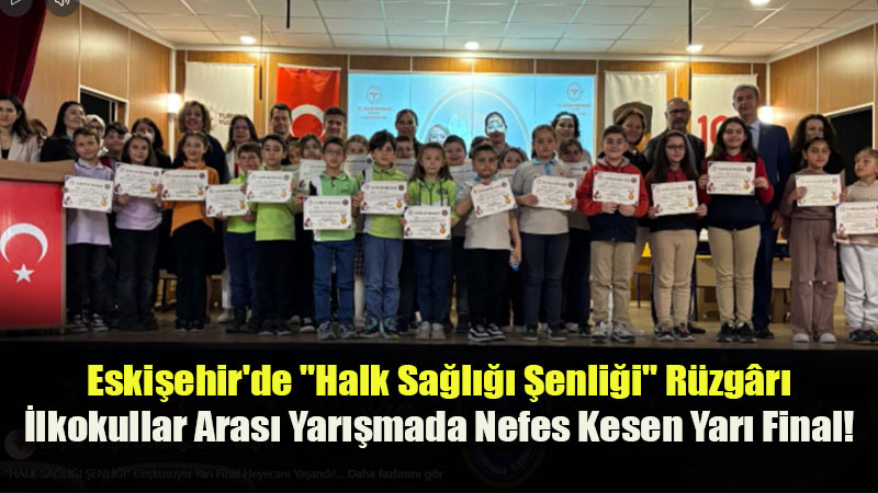 Eski�ehir’de Miniklerin Sa�l�k Yar���: 9 �lkokul Yar� Finalde Ter D�kt�