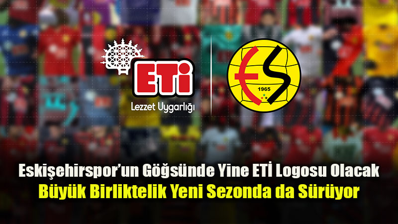 Yar�m As�rl�k Sevda Devam Ediyor: Ana Sponsor ET� ile Yola Devam