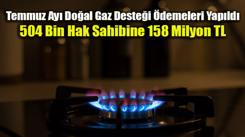 Bakan G�kta� Duyurdu: 2026'da Do�al Gaz Deste�i Toplam 1 Milyar TL'yi A�t�