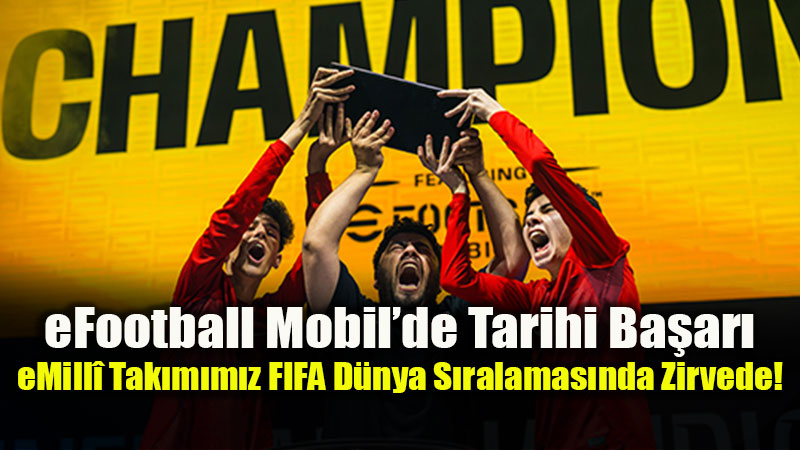 Avrupa �ampiyonlu�unun Ard�ndan D�nya 1'incili�i: eMill� Tak�m Tarih Yazd�