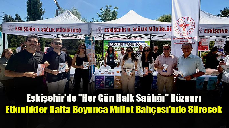 3-9 Eyl�l Halk Sa�l��� Haftas� Etkinlikleri Millet Bah�esi'nde Ba�lad�!